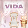 Vicky Vida - Me & Only Me - Single
